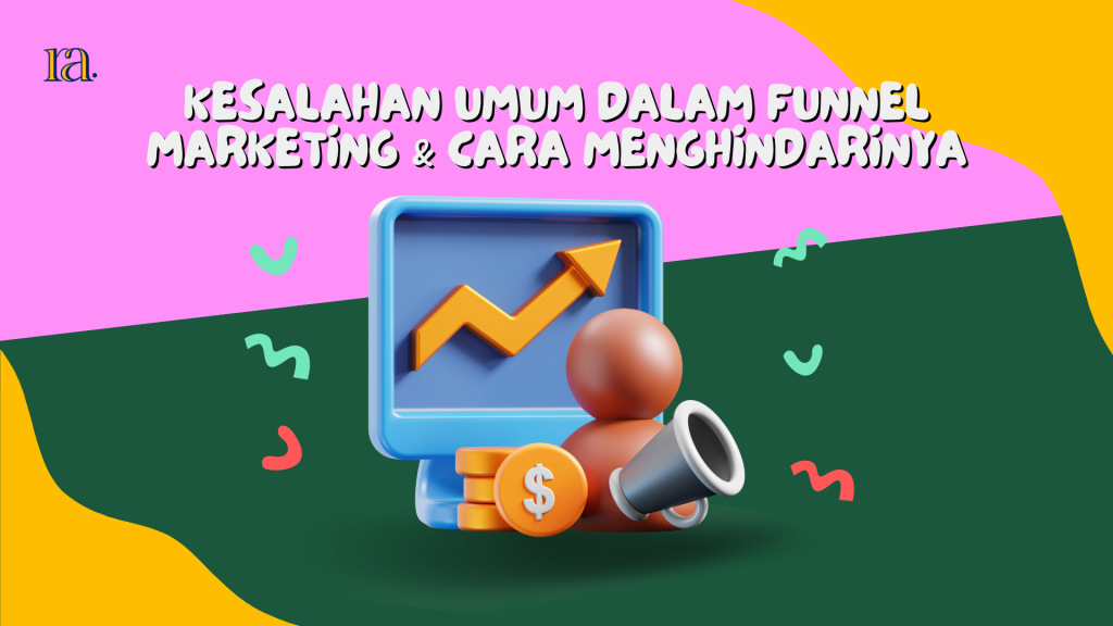 kesalahan funnel marketing